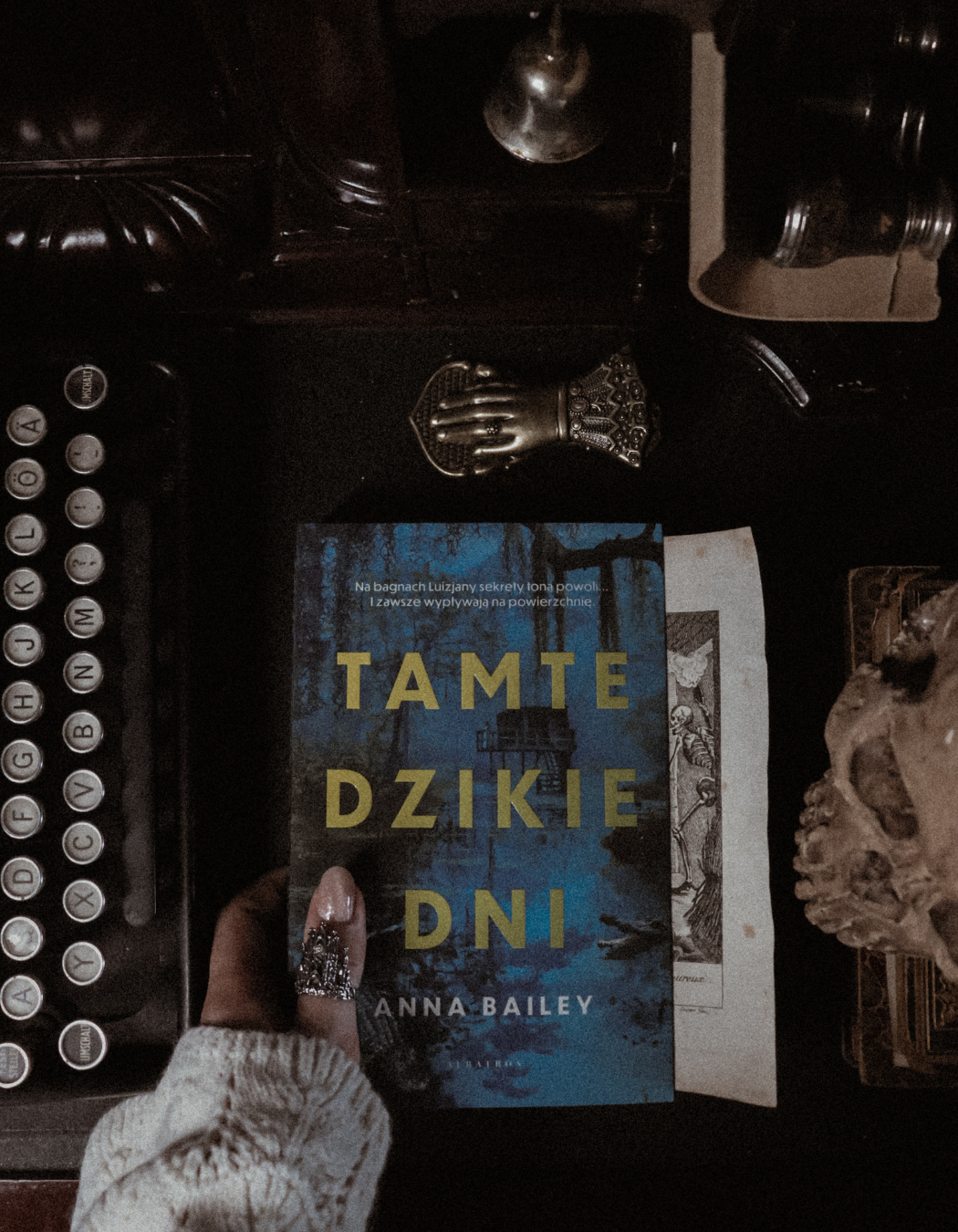 ,,Tamte dzikie dni” – Anna Bailey