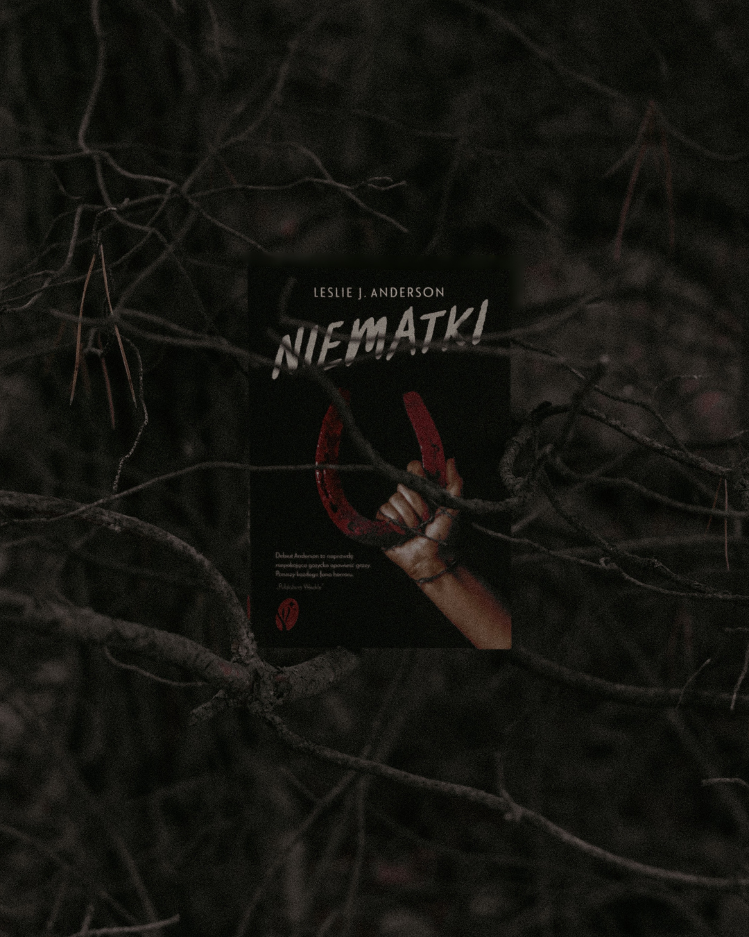„Niematki” – Leslie J. Anderson